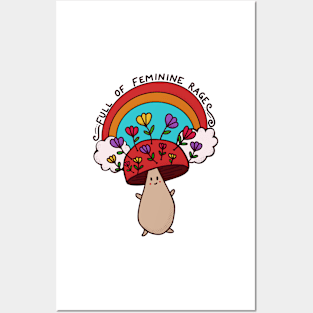 Full of Feminine Rage Rainbow Mushroom Posters and Art